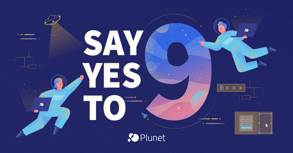 Say yes to Plunet 9 - Plunet 9 with more security and stability